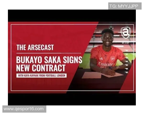 阿森纳与萨卡续约谈判接近成功冬窗不考虑外租斯凯利